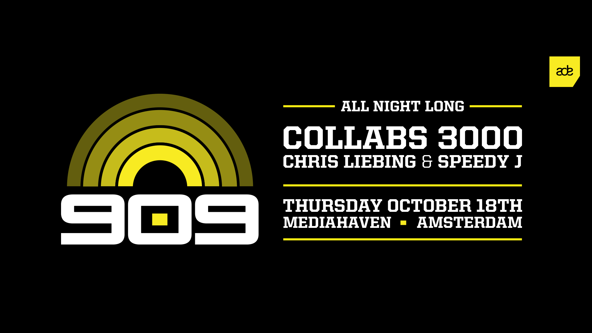 【ダンスミュージック先進国・オランダのアムステルダムで開催】ADE 2018でChris LiebingとSpeedy JのテクノプロジェクトCollabs 3000が10/18に6時間セットをプレイ