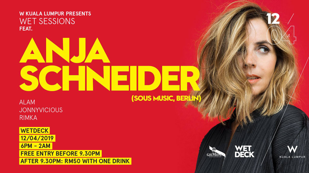 4/12金はクアラルンプールのテクノ・テックハウスのパーティ”WET Sessions ft Anja Schneider”に行ってきますよ